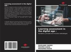 Обложка Learning assessment in the digital age :