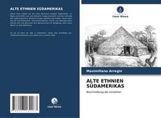 Bookcover of ALTE ETHNIEN SÜDAMERIKAS