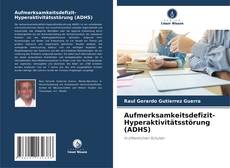 Capa do livro de Aufmerksamkeitsdefizit-Hyperaktivitätsstörung (ADHS) 