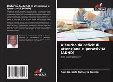 Обложка Disturbo da deficit di attenzione e iperattività (ADHD)