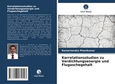 Buchcover von Korrelationsstudien zu Verdichtungsenergie und Flugaschegehalt