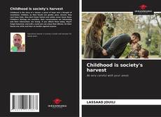 Buchcover von Childhood is society's harvest