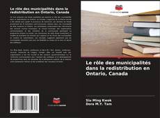 Buchcover von Le rôle des municipalités dans la redistribution en Ontario, Canada