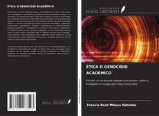 Buchcover von ÉTICA O GENOCIDIO ACADÉMICO