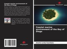 Bookcover of Coastal marine environment of the Bay of Diego