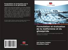 Buchcover von Formulation et évaluation de la metformine et du glimépiride