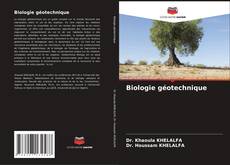 Bookcover of Biologie géotechnique