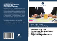 Buchcover von Bewusstsein der Investmentfondsanleger gegenüber den Regulierungsbehörden