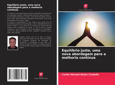 Bookcover of Equilíbrio justo, uma nova abordagem para a melhoria contínua