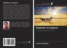 Bookcover of Redefinir el Imperio