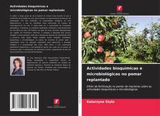 Capa do livro de Actividades bioquímicas e microbiológicas no pomar replantado 