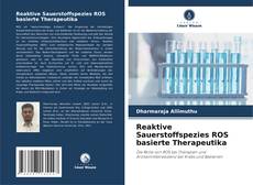 Reaktive Sauerstoffspezies ROS basierte Therapeutika的封面