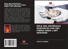 Borítókép a  RÔLE DES MATÉRIAUX RENFORCÉS PAR DES FIBRES DANS L'ART DENTAIRE - hoz