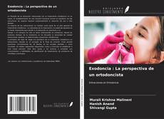 Borítókép a  Exodoncia : La perspectiva de un ortodoncista - hoz