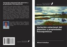 Borítókép a  Variación estacional del plancton y propiedades fisicoquímicas - hoz