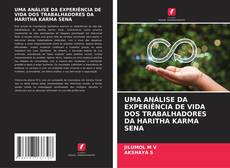 Bookcover of UMA ANÁLISE DA EXPERIÊNCIA DE VIDA DOS TRABALHADORES DA HARITHA KARMA SENA