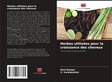 Bookcover of Herbes utilisées pour la croissance des cheveux