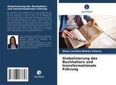 Capa do livro de Globalisierung des Buchhalters und transformationale Führung 