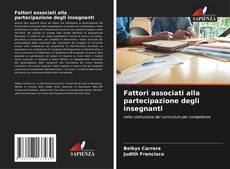 Bookcover of Fattori associati alla partecipazione degli insegnanti