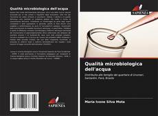 Bookcover of Qualità microbiologica dell'acqua