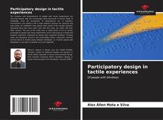 Copertina di Participatory design in tactile experiences
