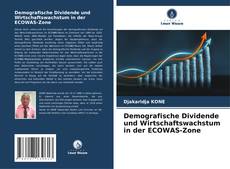 Bookcover of Demografische Dividende und Wirtschaftswachstum in der ECOWAS-Zone