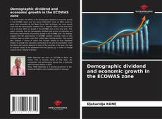 Buchcover von Demographic dividend and economic growth in the ECOWAS zone