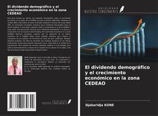 Capa do livro de El dividendo demográfico y el crecimiento económico en la zona CEDEAO 