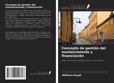 Bookcover of Concepto de gestión del mantenimiento y financiación