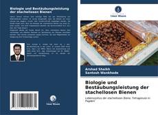 Portada del libro de Biologie und Bestäubungsleistung der stachellosen Bienen