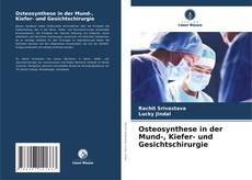 Capa do livro de Osteosynthese in der Mund-, Kiefer- und Gesichtschirurgie 