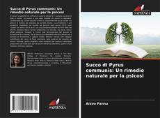 Capa do livro de Succo di Pyrus communis: Un rimedio naturale per la psicosi 