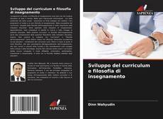 Bookcover of Sviluppo del curriculum e filosofia di insegnamento