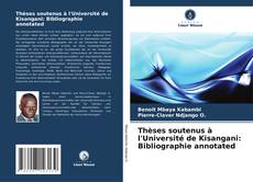 Buchcover von Thèses soutenus à l'Université de Kisangani: Bibliographie annotated