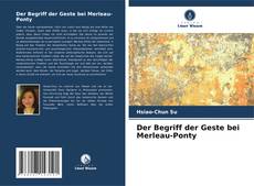 Buchcover von Der Begriff der Geste bei Merleau-Ponty