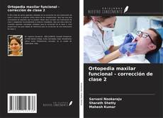 Buchcover von Ortopedia maxilar funcional - corrección de clase 2