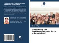 Entwicklung der Bevölkerung an der Basis in Bangladesch kitap kapağı