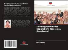 Développement des populations locales au Bangladesh kitap kapağı