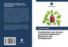Portada del libro de Krankheiten von Arznei- und Gewürzpflanzen: Diagnose und Management