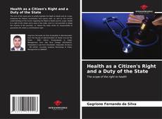 Buchcover von Health as a Citizen's Right and a Duty of the State