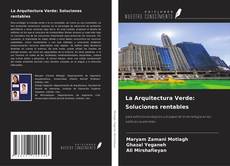 Capa do livro de La Arquitectura Verde: Soluciones rentables 