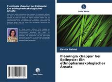 Couverture de Flemingia chappar bei Epilepsie: Ein ethnopharmakologischer Ansatz