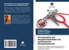 Buchcover von Parodontitis als Hauptrisikofaktor für systemische Komplikationen