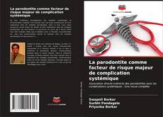 Capa do livro de La parodontite comme facteur de risque majeur de complication systémique 