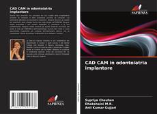 CAD CAM in odontoiatria implantare kitap kapağı