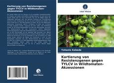 Couverture de Kartierung von Resistenzgenen gegen TYLCV in Wildtomaten-Akzessionen