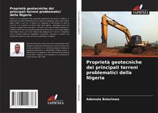 Bookcover of Proprietà geotecniche dei principali terreni problematici della Nigeria