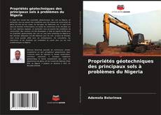 Обложка Propriétés géotechniques des principaux sols à problèmes du Nigeria