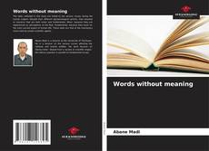 Capa do livro de Words without meaning 