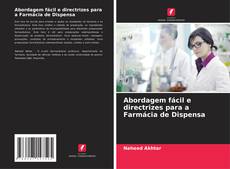 Buchcover von Abordagem fácil e directrizes para a Farmácia de Dispensa